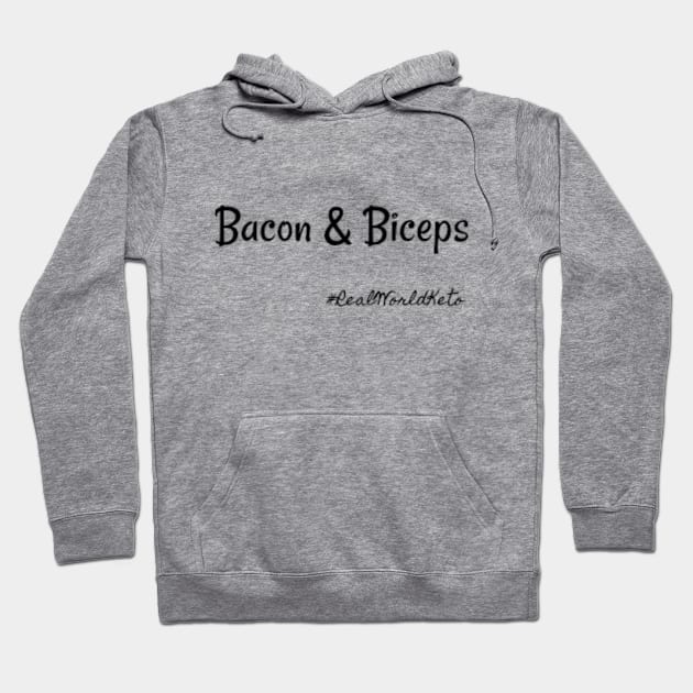 Bacon and Biceps Hoodie by KetoMonster